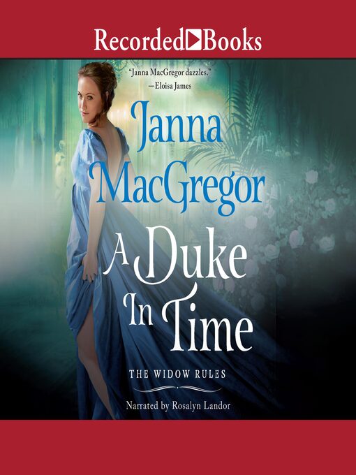 Title details for A Duke in Time by Janna MacGregor - Available
